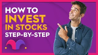 How to Invest in Stocks: A Step-by-Step Guide
