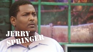 Jerry Springer Official - Sorry, I'm A Man!