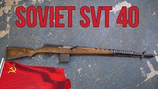 Lets Talk Tokarev: The Soviet SVT 40