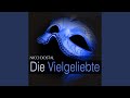 Die Vielgeliebte: Act III - 