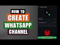How To Create WhatsApp Channel | WhatsApp Channel New Update | 2025