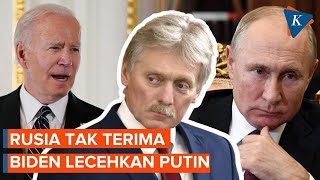 Joe Biden Sebut Putin Brutal dan Tirani, Rusia Tak Terima