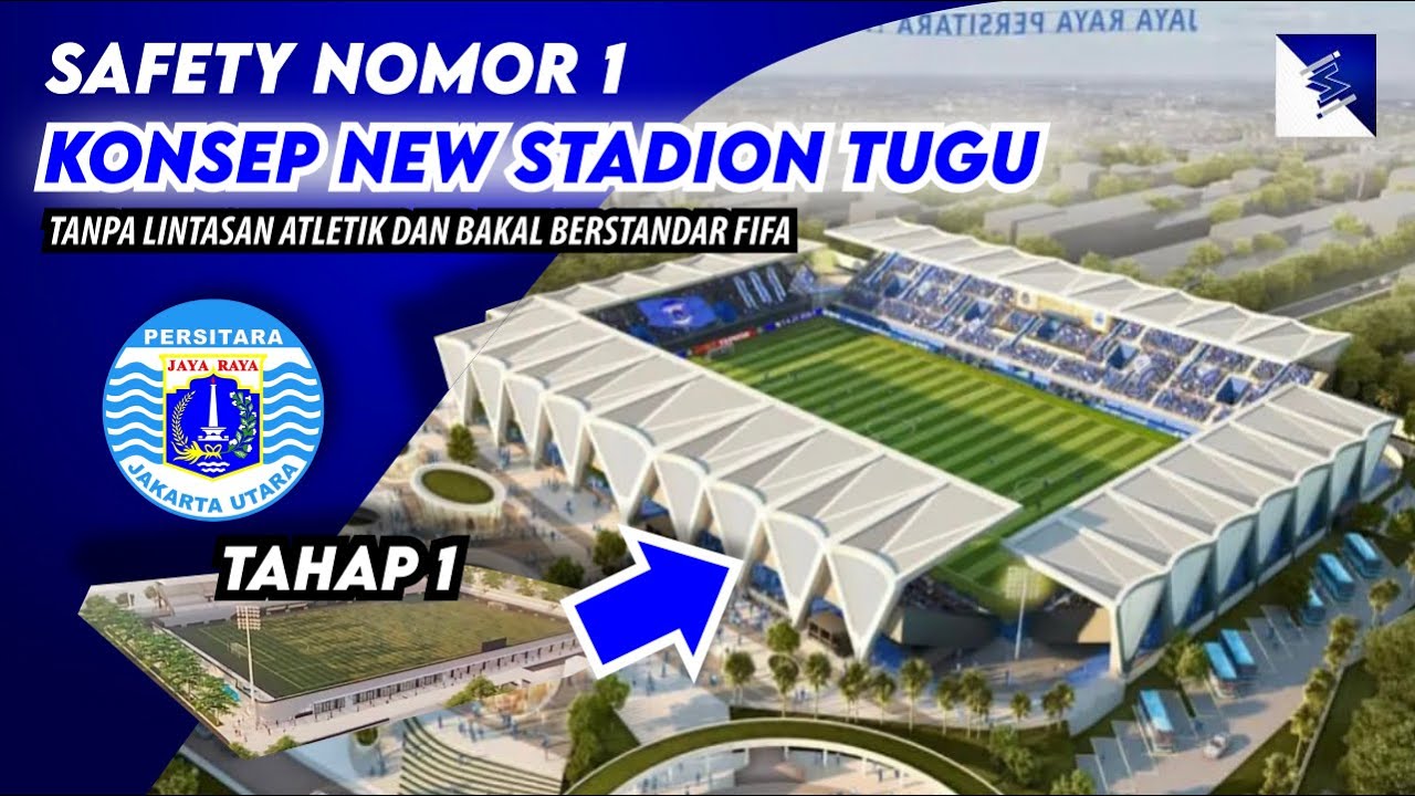 KEREN BERSTANDAR FIFA‼️ STADION TUGU DIRENOVASI TANPA LINTASAN ATLETIK ...