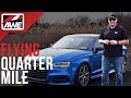 Flying Quarter Mile | Ep. 9: Audi 8V S3