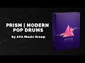 AVA Music Group PRISM Modern Pop Drums - 3 Min Walkthrough Video (60% off for a limited time)