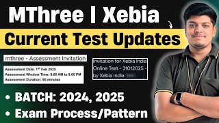 🔥MThree, Xebia Biggest Test Updates 2024, 2025| Test Pattern/Test Process | Latest Updates