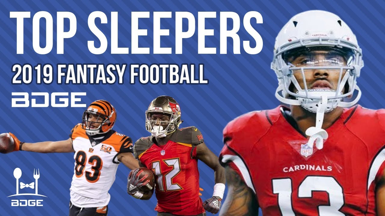 Top Sleepers For 2019 Fantasy Football - YouTube