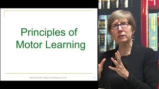 Section 4 - Principles of Motor Learning (CAS Video Series with Dr. Edy Strand)