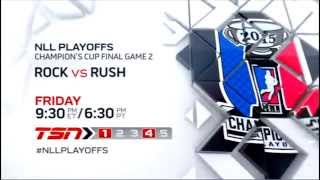 Watch Game 2 of 2015 NLL Champion's Cup Finals live on TSN1/4 \u0026 ESPN3 on Friday, June 5