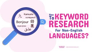 How To Keyword Research For Non-English Languages?