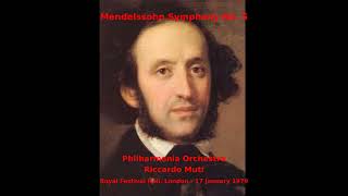 Mendelssohn Symphony No. 5 - Philharmonia Orchestra - Riccardo Muti (RFH, 1979)