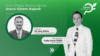 Tarım SoruYorum | Ürün İhtisas Borsacılığında Aracılı Sistem Başladı