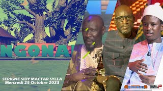 NGONAL AVEC CHEIKH NDIAYE ET SA TEAM - INVITE: SERIGNE SIDY MACTAR SYLLA - 25 OCTOBRE 2023