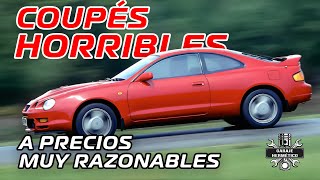 COUPÉS HORRIBLES, a precio MUY razonable