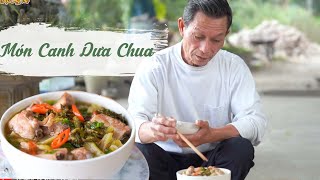 Món Canh Dưa Chua Cực Dễ Mà Ngon Quên Lối Về!|Hương Vị Quê Hương