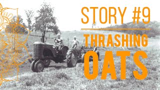 Marshall Christensen - Granddad's Stories For Future Leaders Story 9 Thrashing Oats