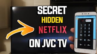 JVC TV - #  SECRET /  HIDDEN NETFLIX APP #