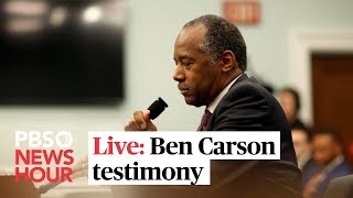WATCH: HUD Secretary Ben Carson testifies before the House Financial Services Committee