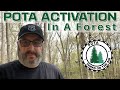 POTA Activation In A Forest