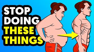 15 Things to Stop Doing if You Are Trying to Lose Weight