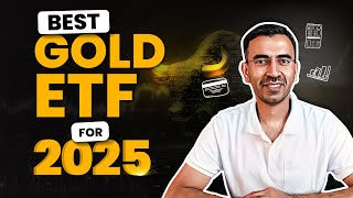 Best Gold ETF for 2025 | Top Gold ETF 2025