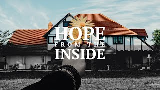 Hope From The Inside // Part 2 "Cave Life"