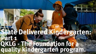 QKLG - The foundation for a quality kindergarten program in SDK.