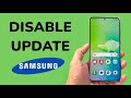 How To Disable Forced Auto Update On Samsung Phone