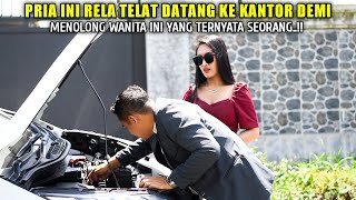 PRIA INI RELA TELAT DATANG KE KANTORNYA DEMI MENOLONG WANITA,MALAH DI FITNAH KARYAWAN NYA SENDIRI