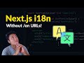 Multiple Languages in Next.js Without Changing URLs