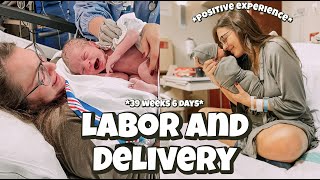 BIRTH VLOG | Positive Labor & Delivery of Baby #2 | 39 Weeks 6 Days | Alexia Scheetz