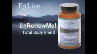 E3Live - E3RenewMe! Total Body Blend