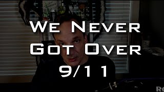How 9/11 Broke America