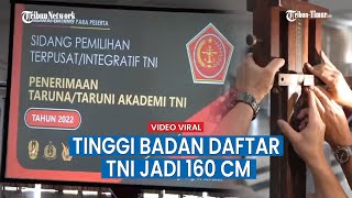 Panglima Andika Perkasa Revisi Syarat Tinggi Badan dan Usia Calon Taruna