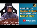 Kenali Iblis, Syaitan, Jin & Qarin. Antara Mereka, Siapa Musuh Kita | Ustazah Robiah Hamzah