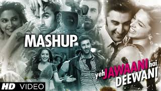Yeh Jawaani Hai Deewani Mashup | Bollywood Popular SongS | Ranbir Kapoor | Deepika Padukone