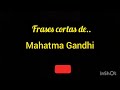 Colección de frases de MAHATMA GANDHI👍😉