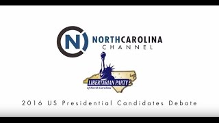 NC Libertarian Party Presidential Candidates' Debate | NC Channel