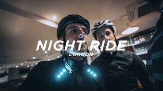 NIGHT RIDE IN LONDON!