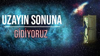 UZAYIN BİLİNEN EN SONU! Bu Evrende Çok Küçüğüz #uzay