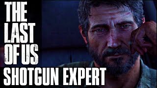 The Last of Us Remastered - SHOTGUN EXPERT TAG / TROPHY (Kill 3 enemies with a single Shotgun blast)