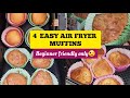 4 Easy Air Fryer Muffins Recipes For Special Occasion. Beginner Friendly Cupcakes Recipes