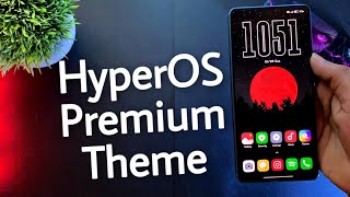 HyperOS Premium Theme For Any Xiaomi Devices | New System Ui | #hyperos