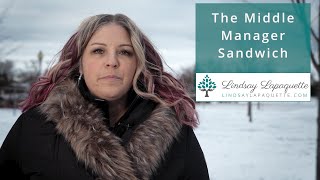 The Middle Manager Sandwich