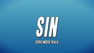 Sidhu Moose Wala - Sin (Lyrics)