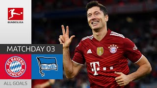 Another Lewandowski Hattrick! | FC Bayern München - Hertha Berlin 5-0 | All Goals | MD 3 – 2021/22
