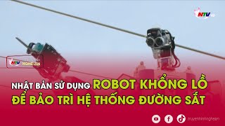 Nhật Bản sử dụng robot khổng lồ để bảo trì hệ thống đường sắt