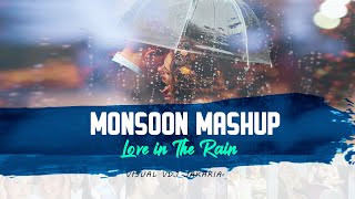 Monsoon Mashup 2019 | Love in The Rain | DJ Chirag Dubai | VDJ Jakaria