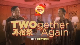 Tune Talk Chinese New Year 2023: TWOgether Again 再相聚