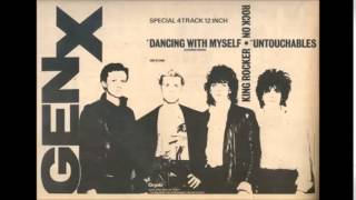 Generation X Dancing with myself Extended Version